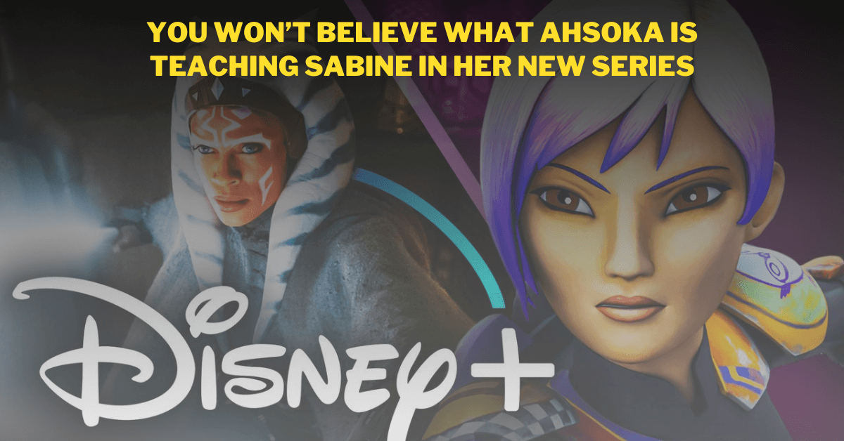 You Won’t Believe What Ahsoka Is Teaching Sabine in Her New Series